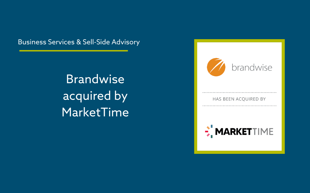 The Forbes M&A Group Advises Brandwise on Its Landmark Sale to MarketTime