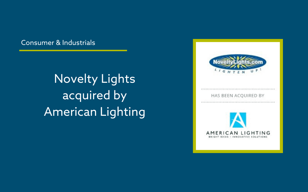 The Forbes M+A Group Advises Novelty Lights on its Sale to American Lighting